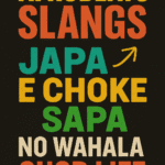 Colorful text showcasing popular Afrobeats slang terms.