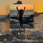 Barbara Alli Soars High with "Spread My Wings and Fly"