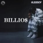 Rudeboy - Billio$ Lyrics