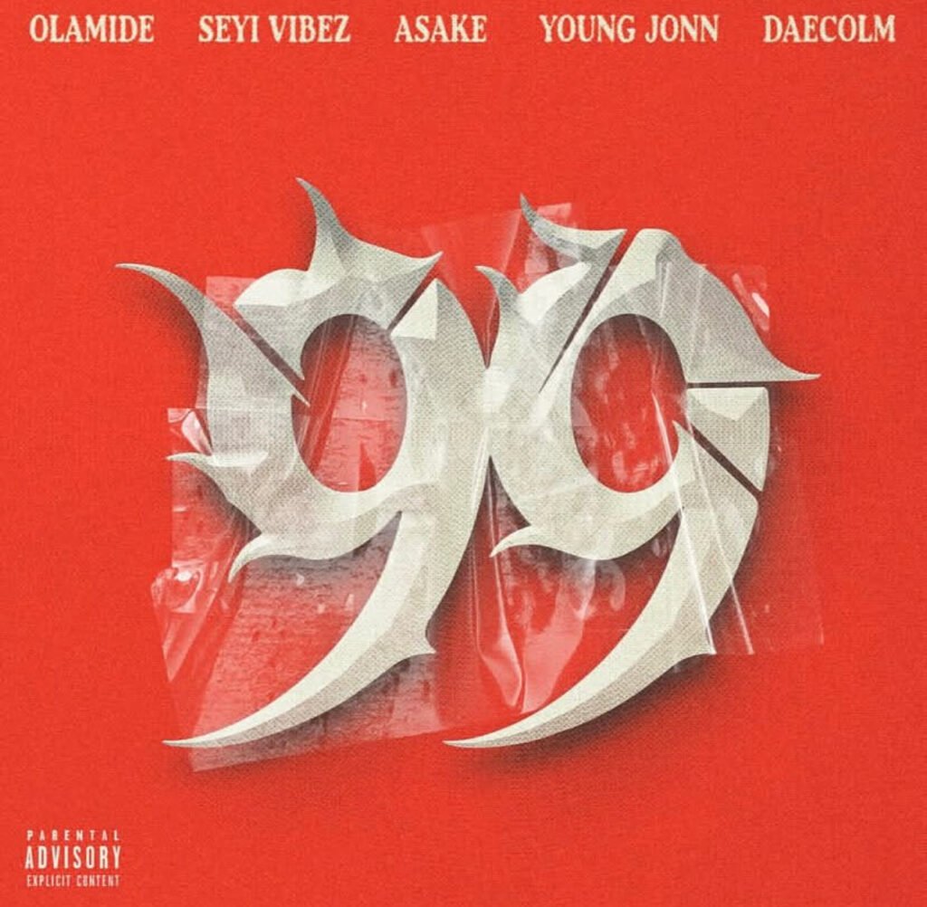 99 Vibes: Olamide, Seyi Vibez & Others