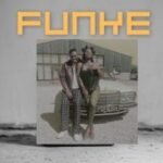 Funke Released by Great Adamz