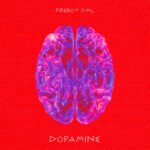 "Fireboy DML: Release Your Happiness with 'Dopamine'"